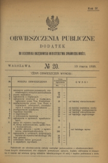 Obwieszczenia Publiczne : dodatek do Dziennika Urzędowego Ministerstwa Sprawiedliwości. R.4, № 20 (10 marca 1920)