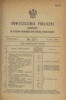 Obwieszczenia Publiczne : dodatek do Dziennika Urzędowego Ministerstwa Sprawiedliwości. R.4, № 22 A (13 marca 1920)