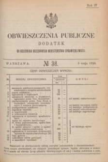 Obwieszczenia Publiczne : dodatek do Dziennika Urzędowego Ministerstwa Sprawiedliwości. R.4, № 36 (5 maja 1920)