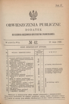 Obwieszczenia Publiczne : dodatek do Dziennika Urzędowego Ministerstwa Sprawiedliwości. R.4, № 42 (29 maja 1920)