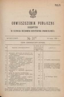 Obwieszczenia Publiczne : dodatek do Dziennika Urzędowego Ministerstwa Sprawiedliwości. R.4, № 37 A (12 maja 1920)