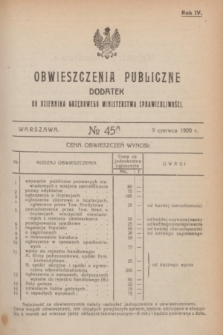 Obwieszczenia Publiczne : dodatek do Dziennika Urzędowego Ministerstwa Sprawiedliwości. R.4, № 45 A (9 czerwca 1920)