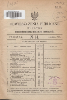 Obwieszczenia Publiczne : dodatek do Dziennika Urzędowego Ministerstwa Sprawiedliwości. R.4, № 61 (4 sierpnia 1920)