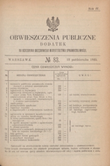 Obwieszczenia Publiczne : dodatek do Dziennika Urzędowego Ministerstwa Sprawiedliwości. R.4, № 83 (23 października 1920)