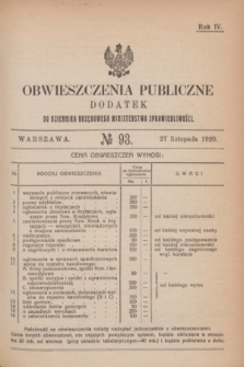 Obwieszczenia Publiczne : dodatek do Dziennika Urzędowego Ministerstwa Sprawiedliwości. R.4, № 93 (27 listopada 1920)