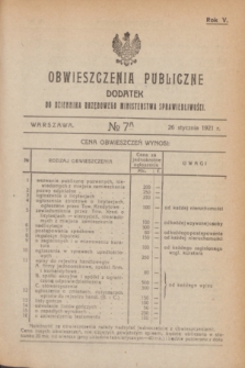 Obwieszczenia Publiczne : dodatek do Dziennika Urzędowego Ministerstwa Sprawiedliwości. R.5, № 7 A (26 stycznia 1921)