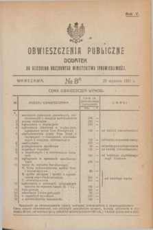 Obwieszczenia Publiczne : dodatek do Dziennika Urzędowego Ministerstwa Sprawiedliwości. R.5, № 8 A (29 stycznia 1921)
