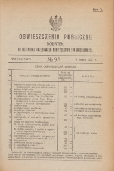 Obwieszczenia Publiczne : dodatek do Dziennika Urzędowego Ministerstwa Sprawiedliwości. R.5, № 9 A (5 lutego 1921)