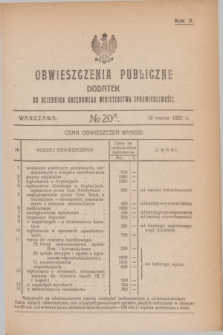 Obwieszczenia Publiczne : dodatek do Dziennika Urzędowego Ministerstwa Sprawiedliwości. R.5, № 20 A (16 marca 1921)