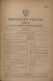 Obwieszczenia Publiczne : dodatek do Dziennika Urzędowego Ministerstwa Sprawiedliwości. R.5, № 52 A (9 lipca 1921)