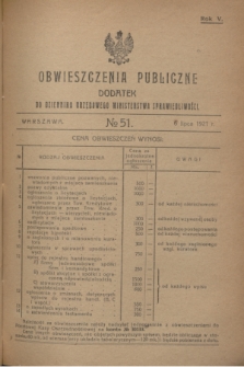 Obwieszczenia Publiczne : dodatek do Dziennika Urzędowego Ministerstwa Sprawiedliwości. R.5, № 51 (6 lipca 1921)