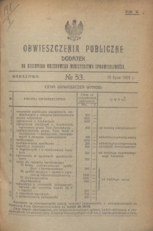 Obwieszczenia Publiczne : dodatek do Dziennika Urzędowego Ministerstwa Sprawiedliwości. R.5, № 53 (13 lipca 1921)
