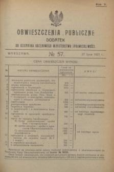 Obwieszczenia Publiczne : dodatek do Dziennika Urzędowego Ministerstwa Sprawiedliwości. R.5, № 57 (27 lipca 1921)