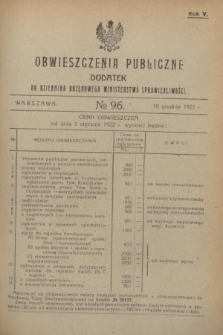 Obwieszczenia Publiczne : dodatek do Dziennika Urzędowego Ministerstwa Sprawiedliwości. R.5, № 96 (10 grudnia 1921)