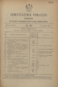 Obwieszczenia Publiczne : dodatek do Dziennika Urzędowego Ministerstwa Sprawiedliwości. R.5, № 98 (17 grudnia 1921)