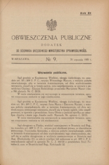 Obwieszczenia Publiczne : dodatek do Dziennika Urzędowego Ministerstwa Sprawiedliwości. R.15, № 9 (31 stycznia 1931)
