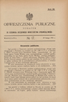 Obwieszczenia Publiczne : dodatek do Dziennika Urzędowego Ministerstwa Sprawiedliwości. R.15, № 17 (28 lutego 1931)