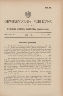 Obwieszczenia Publiczne : dodatek do Dziennika Urzędowego Ministerstwa Sprawiedliwości. R.15, № 19 (7 marca 1931)