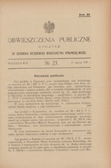 Obwieszczenia Publiczne : dodatek do Dziennika Urzędowego Ministerstwa Sprawiedliwości. R.15, № 23 (21 marca 1931)