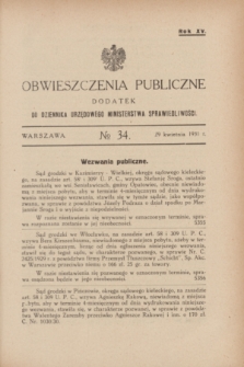 Obwieszczenia Publiczne : dodatek do Dziennika Urzędowego Ministerstwa Sprawiedliwości. R.15, № 34 (29 kwietnia 1931)