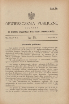 Obwieszczenia Publiczne : dodatek do Dziennika Urzędowego Ministerstwa Sprawiedliwości. R.15, № 35 (2 maja 1931)