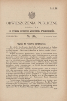 Obwieszczenia Publiczne : dodatek do Dziennika Urzędowego Ministerstwa Sprawiedliwości. R.15, № 50 A (24 czerwca 1931)