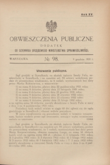 Obwieszczenia Publiczne : dodatek do Dziennika Urzędowego Ministerstwa Sprawiedliwości. R.15, № 98 (9 grudnia 1931)