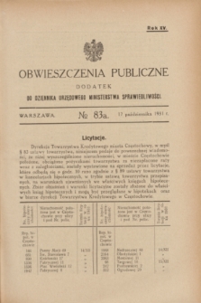 Obwieszczenia Publiczne : dodatek do Dziennika Urzędowego Ministerstwa Sprawiedliwości. R.15, № 83 A (17 października 1931)