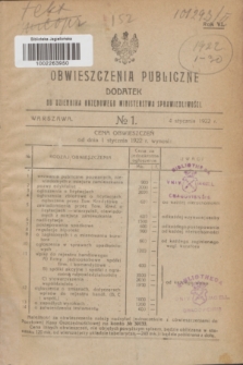 Obwieszczenia Publiczne : dodatek do Dziennika Urzędowego Ministerstwa Sprawiedliwości. R.6, № 1 (4 stycznia 1922)
