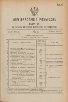Obwieszczenia Publiczne : dodatek do Dziennika Urzędowego Ministerstwa Sprawiedliwości. R.6, № 4 (14 stycznia 1922)