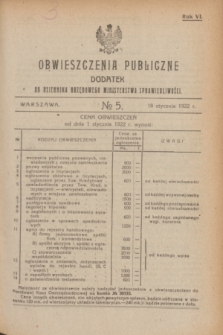 Obwieszczenia Publiczne : dodatek do Dziennika Urzędowego Ministerstwa Sprawiedliwości. R.6, № 5 (18 stycznia 1922)