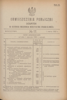 Obwieszczenia Publiczne : dodatek do Dziennika Urzędowego Ministerstwa Sprawiedliwości. R.6, № 17 (1 marca 1922)