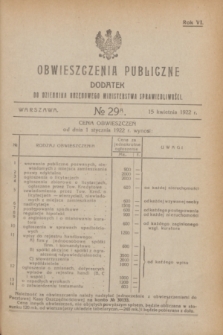 Obwieszczenia Publiczne : dodatek do Dziennika Urzędowego Ministerstwa Sprawiedliwości. R.6, № 29 A (15 kwietnia 1922)