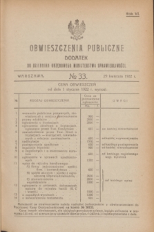 Obwieszczenia Publiczne : dodatek do Dziennika Urzędowego Ministerstwa Sprawiedliwości. R.6, № 33 (29 kwietnia 1922)