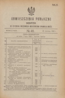 Obwieszczenia Publiczne : dodatek do Dziennika Urzędowego Ministerstwa Sprawiedliwości. R.6, № 48 (24 czerwca 1922)