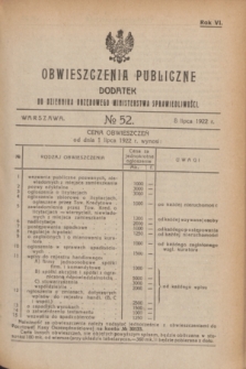 Obwieszczenia Publiczne : dodatek do Dziennika Urzędowego Ministerstwa Sprawiedliwości. R.6, № 52 (8 lipca 1922)