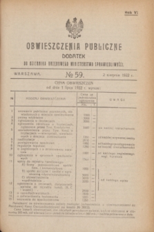 Obwieszczenia Publiczne : dodatek do Dziennika Urzędowego Ministerstwa Sprawiedliwości. R.6, № 59 (2 sierpnia 1922)