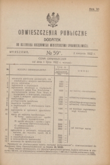 Obwieszczenia Publiczne : dodatek do Dziennika Urzędowego Ministerstwa Sprawiedliwości. R.6, № 59 A (2 sierpnia 1922)