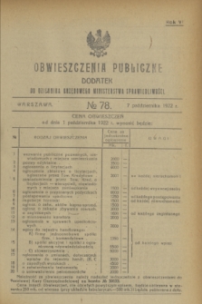 Obwieszczenia Publiczne : dodatek do Dziennika Urzędowego Ministerstwa Sprawiedliwości. R.6, № 78 (7 października 1922)