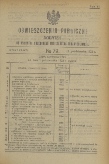 Obwieszczenia Publiczne : dodatek do Dziennika Urzędowego Ministerstwa Sprawiedliwości. R.6, № 79 (11 października 1922)