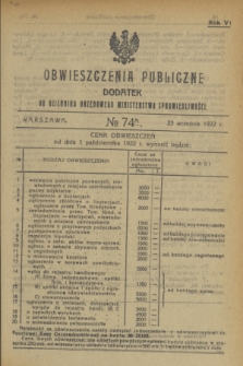 Obwieszczenia Publiczne : dodatek do Dziennika Urzędowego Ministerstwa Sprawiedliwości. R.6, № 74 A (23 września 1922)