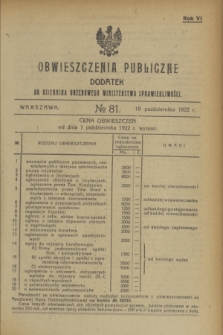 Obwieszczenia Publiczne : dodatek do Dziennika Urzędowego Ministerstwa Sprawiedliwości. R.6, № 81 (18 października 1922)