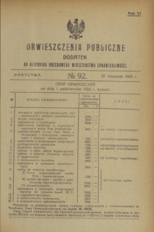 Obwieszczenia Publiczne : dodatek do Dziennika Urzędowego Ministerstwa Sprawiedliwości. R.6, № 92 (25 listopada 1922)