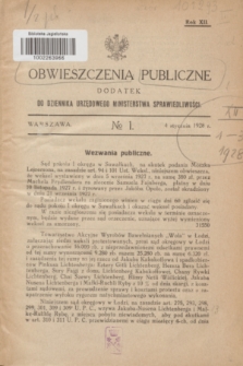 Obwieszczenia Publiczne : dodatek do Dziennika Urzędowego Ministerstwa Sprawiedliwości. R.12, № 1 (4 stycznia 1928)