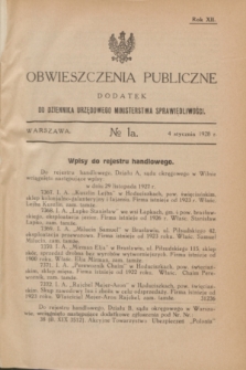 Obwieszczenia Publiczne : dodatek do Dziennika Urzędowego Ministerstwa Sprawiedliwości. R.12, № 1 A (4 stycznia 1928)