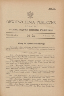 Obwieszczenia Publiczne : dodatek do Dziennika Urzędowego Ministerstwa Sprawiedliwości. R.12, № 2 A (7 stycznia 1928)