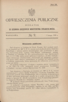 Obwieszczenia Publiczne : dodatek do Dziennika Urzędowego Ministerstwa Sprawiedliwości. R.12, № 9 (1 lutego 1928)