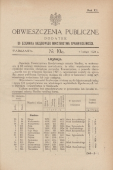 Obwieszczenia Publiczne : dodatek do Dziennika Urzędowego Ministerstwa Sprawiedliwości. R.12, № 10 A (4 lutego 1928)