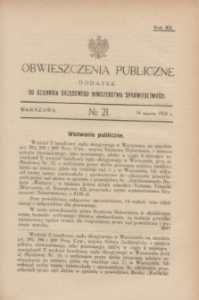 Obwieszczenia Publiczne : dodatek do Dziennika Urzędowego Ministerstwa Sprawiedliwości. R.12, № 21 (14 marca 1928)