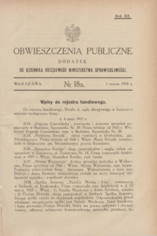 Obwieszczenia Publiczne : dodatek do Dziennika Urzędowego Ministerstwa Sprawiedliwości. R.12, № 18 A (3 marca 1928)